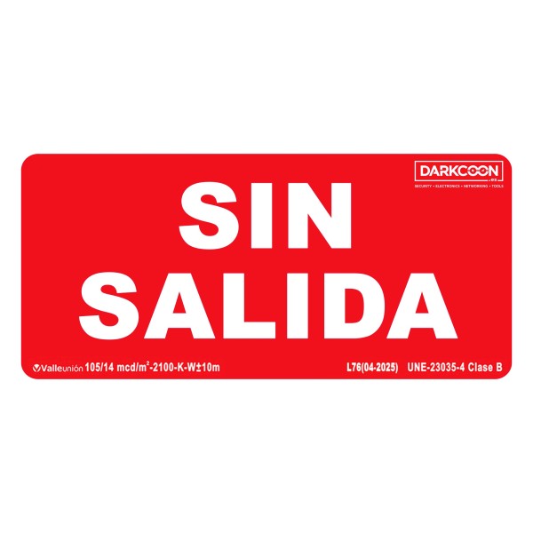 Comprar Sinal “Sem Saída” fotoluminescente VALLEUNION P-188, homologado Classe B.