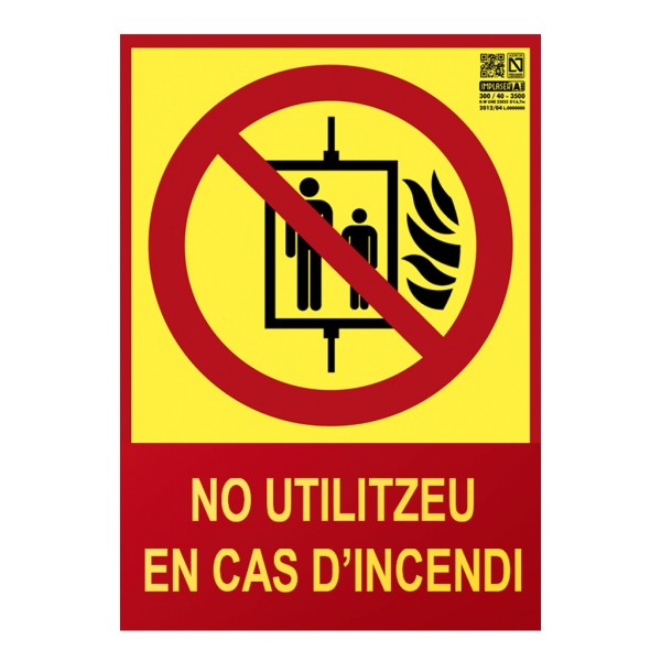 Comprar IMPLASER EX221L-A4-CAT Senyal no utilitzeu en cas d'incendi en català Classe A 29,7x21cm EX221L-A4-CAT