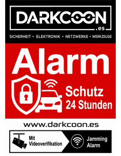 ALARM-CARTEL-GE : Panneau « alarme connectée » – zone protégée 24 h/24 avec vérification vidéo et anti-brouilleurs. Allemand.