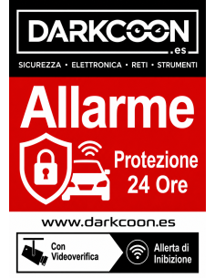 ALARM-CARTEL-IT  Panneau « alarme connectée » – zone protégée 24 h/24 avec vérification vidéo et anti-brouilleurs. Italien.