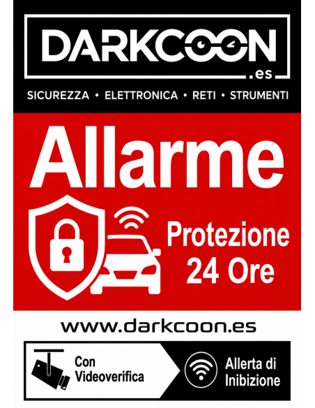 ALARM-CARTEL-IT  Placa de alarme ligado – zona protegida 24 horas com verificação por vídeo e anti-inibidores. Italiano.