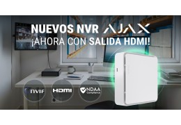 AJAX revoluciona con sus nuevos NVR HAC con salida HDMI